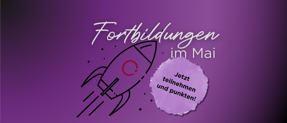 Illustration einer Rakete, daneben der Schriftzug „Fortbildungen im Mai“; dazu ein Button auf dem „Jetzt teilnehmen und punkten!“ steht.