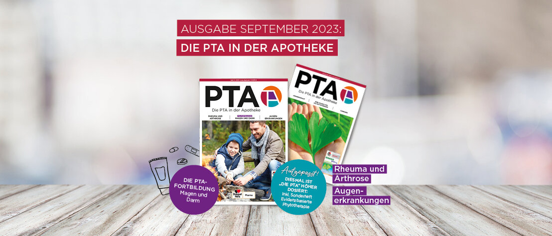 Das Heft-Cover der September-Ausgabe von DIE PTA IN DER APOTHEKE, aus dem auch das Sonderheft „Evidenzbasierte Phytotherapie“ herauslugt. 