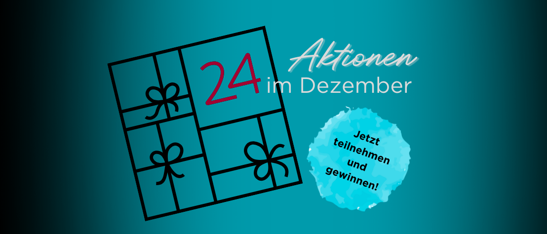 Schriftzug „Aktionen im Dezember – jetzt teilnehmen und gewinnen!“, daneben ein Adventskalender mit der Zahl 24