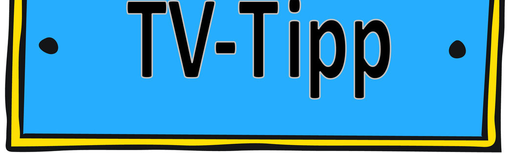 Grafik Schriftzug TV-Tipp/ blau